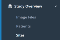Figure 2 - Study Overview menu section, item Sites (Figure 1).
